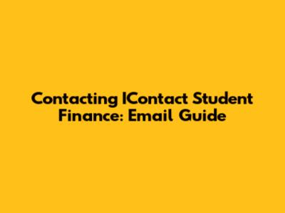 Contacting IContact Student Finance: Email Guide