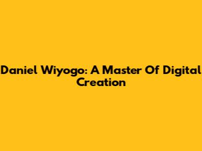 Daniel Wiyogo: A Master Of Digital Creation