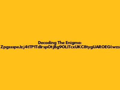 Decoding The Enigma: ZpgssspeJzj4tTP1TdIrspOtjBg9OLITcxUKC8tygUAROEGlwzs
