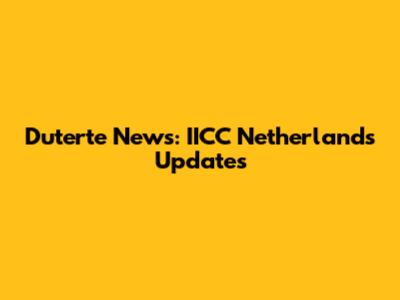 Duterte News: IICC Netherlands Updates