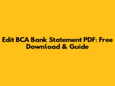 Edit BCA Bank Statement PDF: Free Download & Guide
