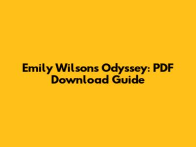 Emily Wilson's Odyssey: PDF Download Guide