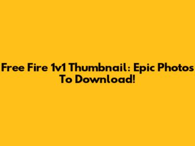 Free Fire 1v1 Thumbnail: Epic Photos To Download!