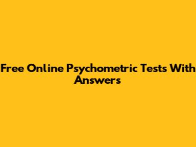 Free Online Psychometric Tests With Answers