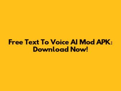 Free Text To Voice AI Mod APK: Download Now!
