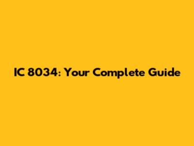 IC 8034: Your Complete Guide
