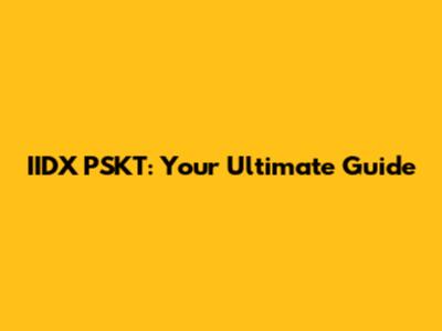 IIDX PSKT: Your Ultimate Guide