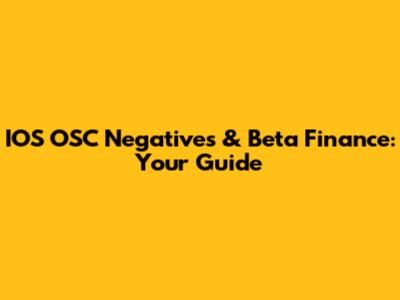 IOS OSC Negatives & Beta Finance: Your Guide