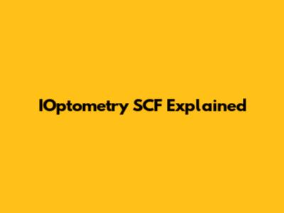 IOptometry SCF Explained