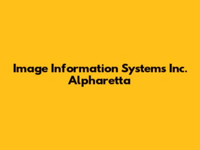 Image Information Systems Inc. Alpharetta