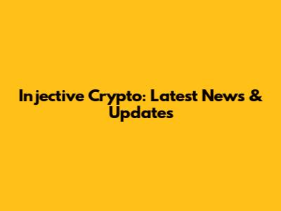 Injective Crypto: Latest News & Updates