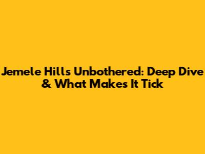 Jemele Hill's Unbothered: Deep Dive & What Makes It Tick
