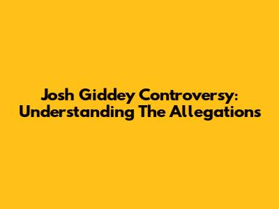 Josh Giddey Controversy: Understanding The Allegations
