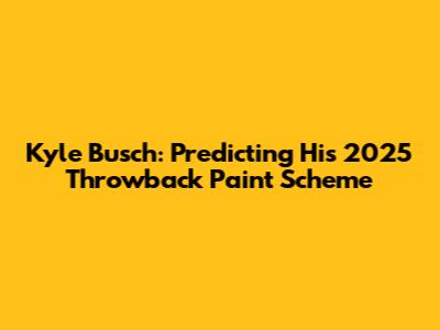 Kyle Busch: Predicting His 2025 Throwback Paint Scheme