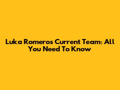 Luka Romero's Current Team: All You Need To Know