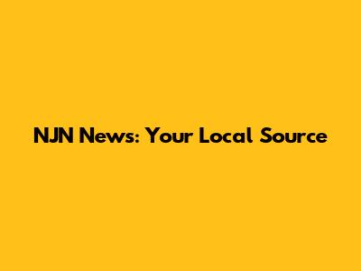 NJN News: Your Local Source