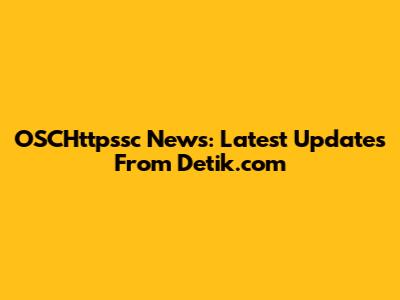 OSCHttpssc News: Latest Updates From Detik.com