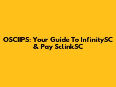 OSCIIPS: Your Guide To InfinitySC & Pay SclinkSC