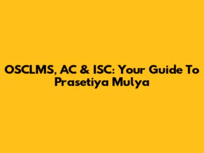 OSCLMS, AC & ISC: Your Guide To Prasetiya Mulya