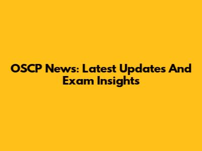 OSCP News: Latest Updates And Exam Insights