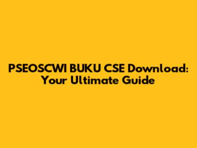 PSEOSCWI BUKU CSE Download: Your Ultimate Guide