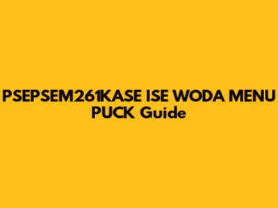 PSEPSEM261KASE ISE WODA MENU PUCK Guide