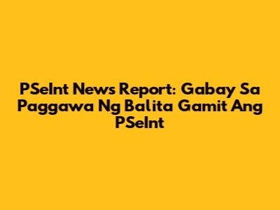 PSeInt News Report: Gabay Sa Paggawa Ng Balita Gamit Ang PSeInt