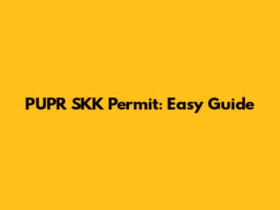 PUPR SKK Permit: Easy Guide
