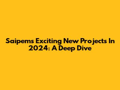 Saipem's Exciting New Projects In 2024: A Deep Dive