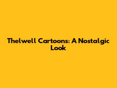 Thelwell Cartoons: A Nostalgic Look