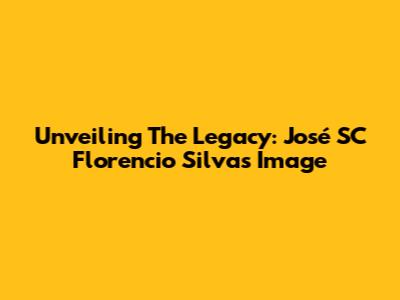 Unveiling The Legacy: José SC Florencio Silva's Image
