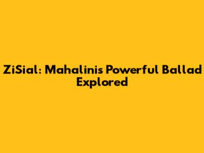 ZiSial: Mahalini's Powerful Ballad Explored